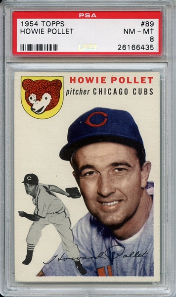 1954 TOPPS 89 HOWIE POLLET PSA NM-MT 8