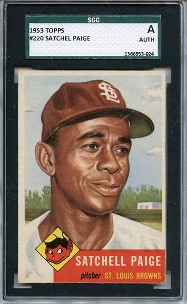 1953 Topps 220 Satchell Paige SGC Authentic