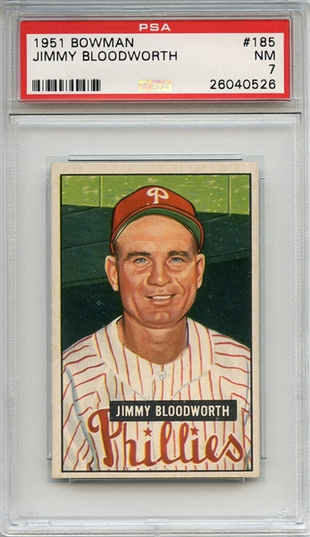 1951 BOWMAN 185 JIMMY BLOODWORTH PSA NM 7