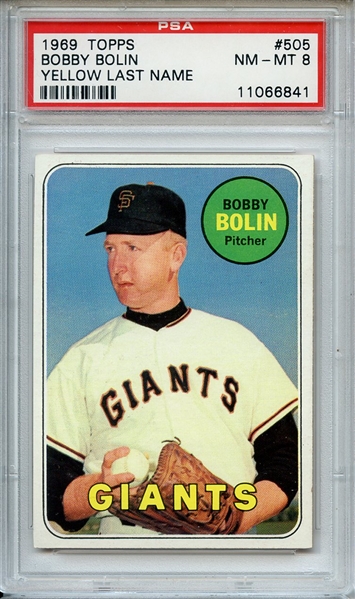 1969 TOPPS 505 BOBBY BOLIN LAST NAME IN YELLOW PSA NM-MT 8