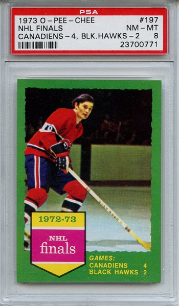 1973 O-PEE-CHEE 197 NHL FINALS CANADIENS-4, BLK.HAWKS-2 PSA NM-MT 8