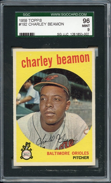 1959 TOPPS 192 CHARLEY BEAMON SGC MINT 96 / 9
