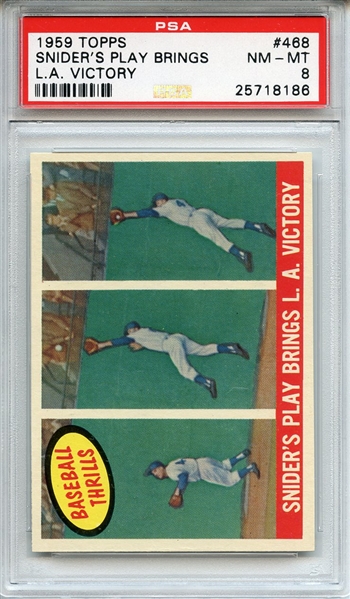 1959 TOPPS 468 SNIDER'S PLAY BRINGS  L.A. VICTORY PSA NM-MT 8