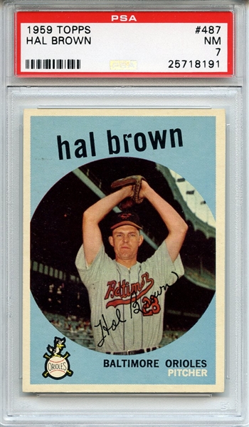 1959 TOPPS 487 HAL BROWN PSA NM 7