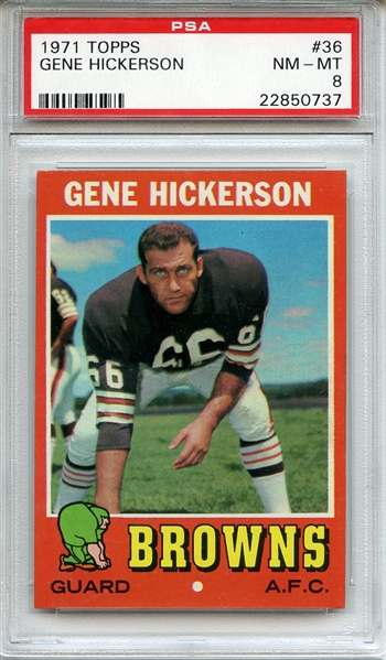 1971 TOPPS 36 GENE HICKERSON PSA NM-MT 8