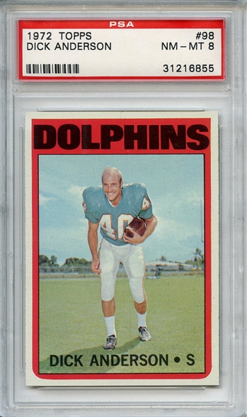 1972 TOPPS 98 DICK ANDERSON PSA NM-MT 8