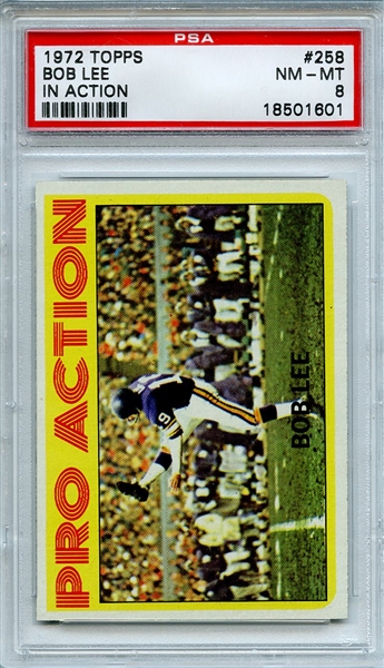 1972 TOPPS 258 BOB LEE IN ACTION PSA NM-MT 8
