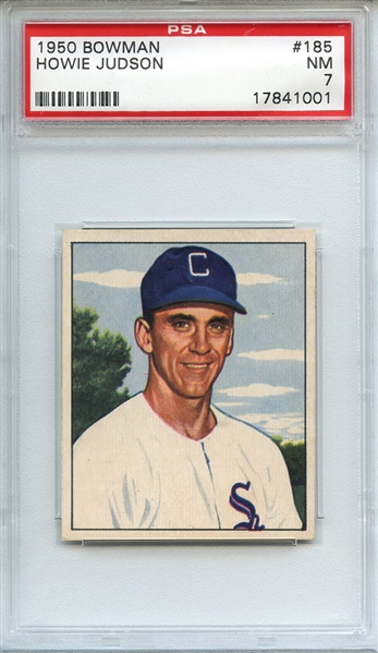 1950 BOWMAN 185 HOWIE JUDSON WITHOUT COPYRIGHT PSA NM 7
