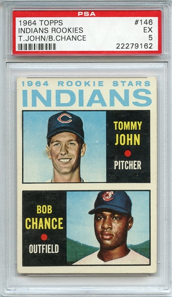 1964 TOPPS 146 INDIANS ROOKIES T.JOHN/B.CHANCE PSA EX 5