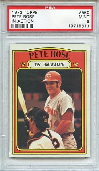 1972 TOPPS 560 PETE ROSE IN ACTION PSA MINT 9