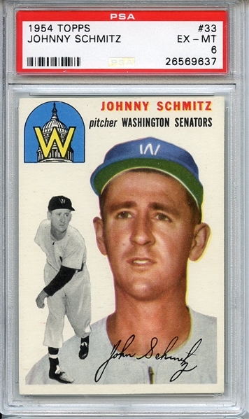 1954 TOPPS 33 JOHNNY SCHMITZ PSA EX-MT 6