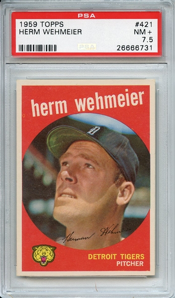 1959 TOPPS 421 HERM WEHMEIER PSA NM+ 7.5
