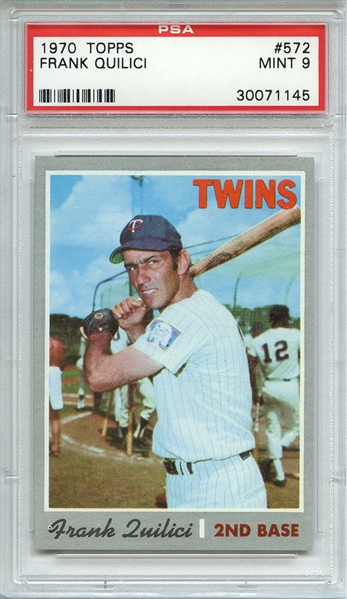 1970 TOPPS 572 FRANK QUILICI PSA MINT 9
