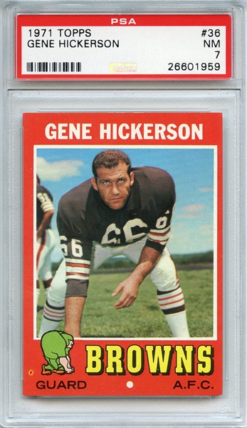 1971 TOPPS 36 GENE HICKERSON PSA NM 7