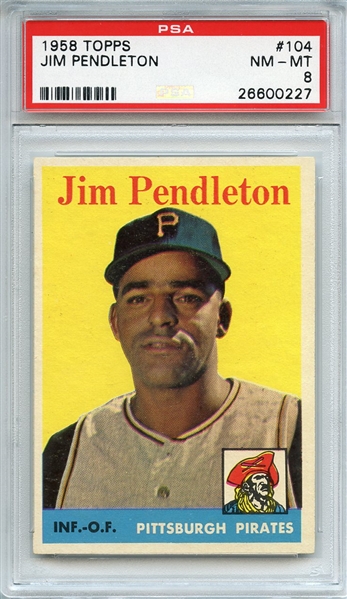1958 TOPPS 104 JIM PENDLETON PSA NM-MT 8
