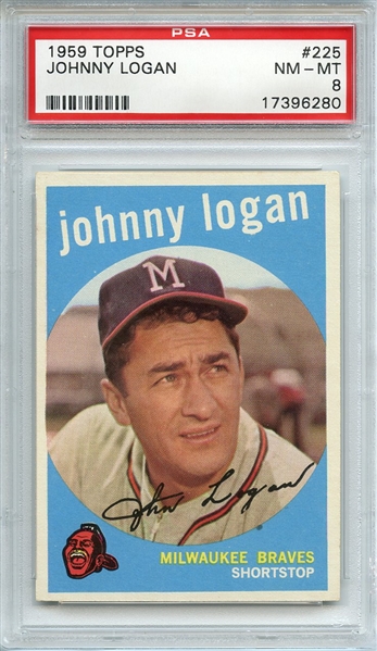 1959 TOPPS 225 JOHNNY LOGAN PSA NM-MT 8
