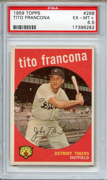 1959 TOPPS 268 TITO FRANCONA PSA EX-MT+ 6.5