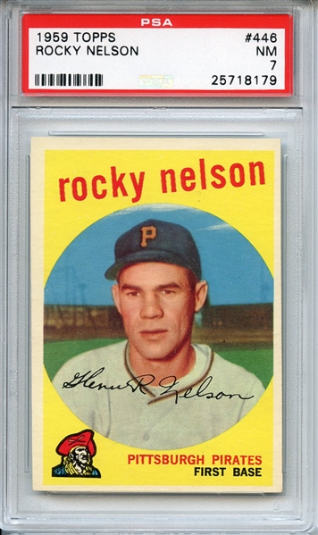 1959 TOPPS 446 ROCKY NELSON PSA NM 7
