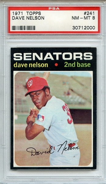 1971 TOPPS 241 DAVE NELSON PSA NM-MT 8