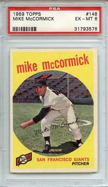 1959 TOPPS 148 MIKE McCORMICK PSA EX-MT 6