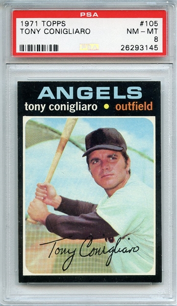 1971 TOPPS 105 TONY CONIGLIARO PSA NM-MT 8