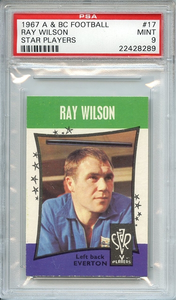1967 A & BC FOOTBALL STAR PLAYERS 17 RAY WILSON STAR PLAYERS PSA MINT 9