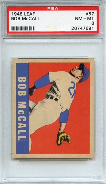 1948 LEAF 57 BOB McCALL PSA NM-MT 8
