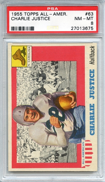 1955 TOPPS ALL-AMER. 63 CHARLIE JUSTICE PSA NM-MT 8