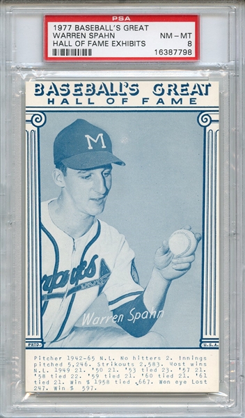 1977 BASEBALL'S GREAT HALL OF FAME EXHIBITS WARREN SPAHN HALL OF FAME EXHIBITS PSA NM-MT 8