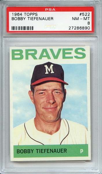 1964 TOPPS 522 BOBBY TIEFENAUER PSA NM-MT 8
