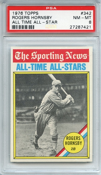 1976 TOPPS 342 ROGERS HORNSBY ALL TIME ALL-STAR PSA NM-MT 8
