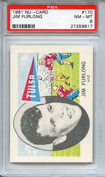 1961 NU-CARD 170 JIM FURLONG PSA NM-MT 8