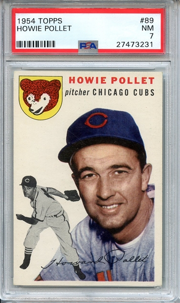 1954 TOPPS 89 HOWIE POLLET PSA NM 7