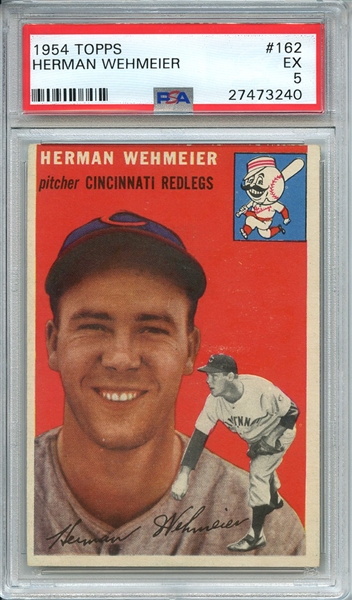 1954 TOPPS 162 HERMAN WEHMEIER PSA EX 5