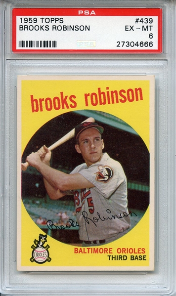 1959 TOPPS 439 BROOKS ROBINSON PSA EX-MT 6