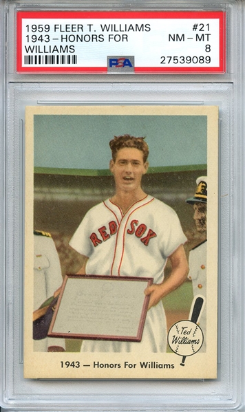 1959 FLEER TED WILLIAMS 21 1943-HONORS FOR WILLIAMS PSA NM-MT 8