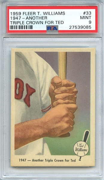 1959 FLEER TED WILLIAMS 33 1947-ANOTHER TRIPLE CROWN FOR TED PSA MINT 9