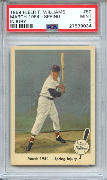 1959 FLEER TED WILLIAMS 50 MARCH 1954-SPRING INJURY PSA MINT 9
