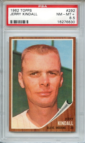 1962 TOPPS 292 JERRY KINDALL PSA NM-MT+ 8.5