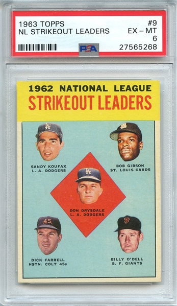 1963 TOPPS 9 NL STRIKEOUT LEADERS PSA EX-MT 6