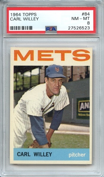 1964 TOPPS 84 CARL WILLEY PSA NM-MT 8