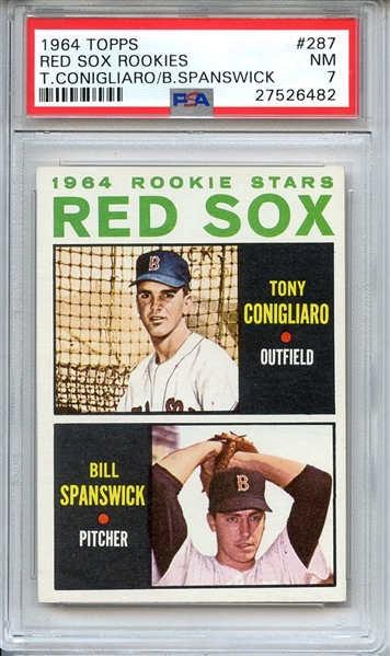 1964 TOPPS 287 RED SOX ROOKIES T.CONIGLIARO/B.SPANSWICK PSA NM 7