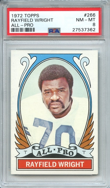1972 TOPPS 266 RAYFIELD WRIGHT ALL-PRO PSA NM-MT 8