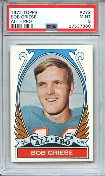 1972 TOPPS 272 BOB GRIESE ALL-PRO PSA MINT 9