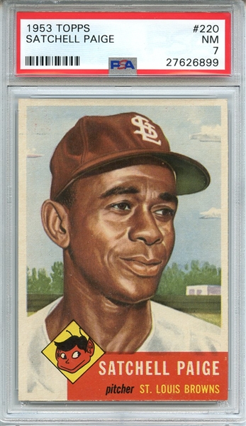 1953 TOPPS 220 SATCHELL PAIGE PSA NM 7