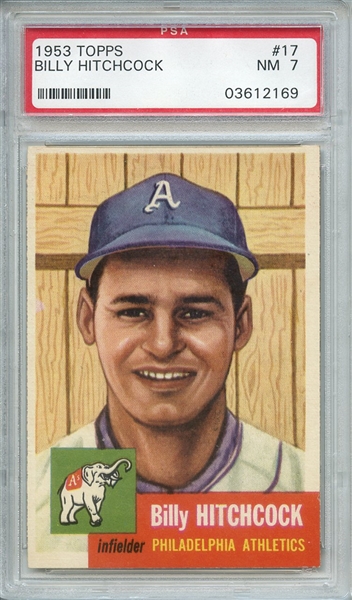 1953 TOPPS 17 BILLY HITCHCOCK PSA NM 7