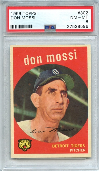 1959 TOPPS 302 DON MOSSI PSA NM-MT 8