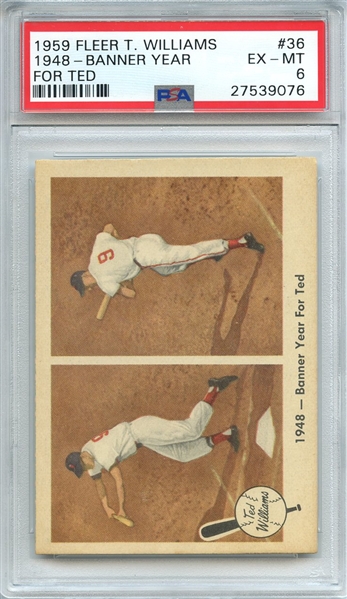 1959 FLEER TED WILLIAMS 36 1948-BANNER YEAR FOR TED PSA EX-MT 6