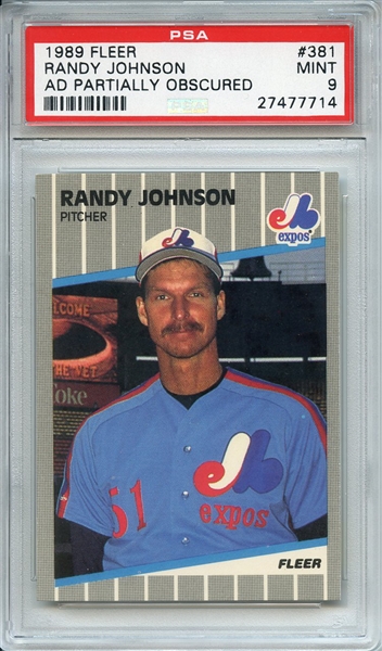 1989 FLEER 381 RANDY JOHNSON AD PARTIALLY OBSCURED RC PSA MINT 9
