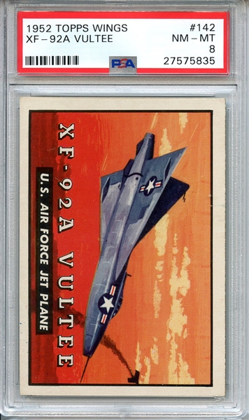 1952 TOPPS WINGS 142 XF-92A VULTEE PSA NM-MT 8